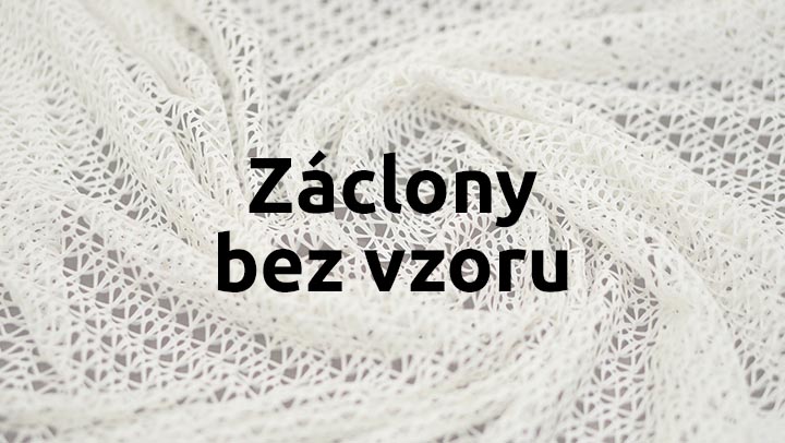 zaclony bez vzoru